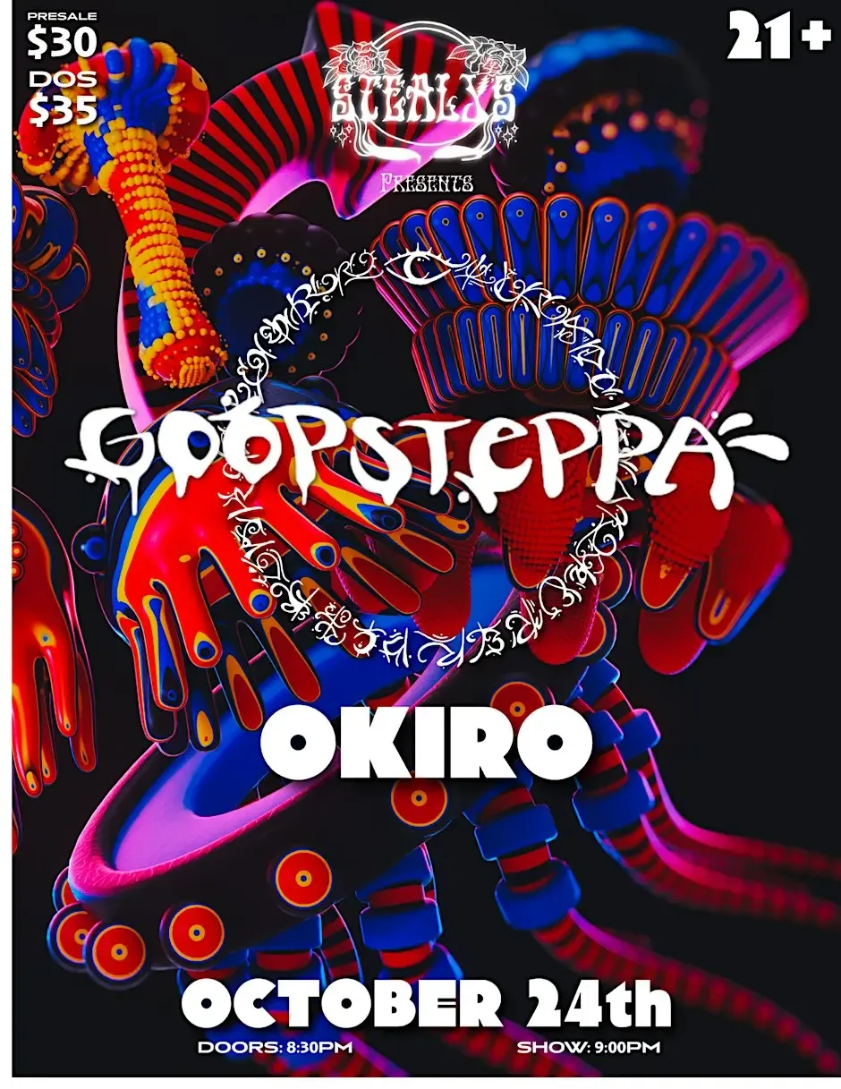 Goopsteppa and Okiro